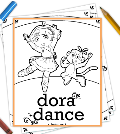 Dora Dance Coloring Pack Free Printable