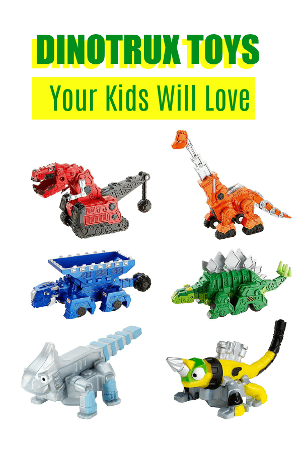Dinotrux Toys Your Kids Will Love