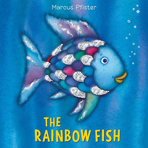 The Rainbow Fish Marcus Pfister