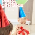 Birthday Party Gift Ideas for Kids