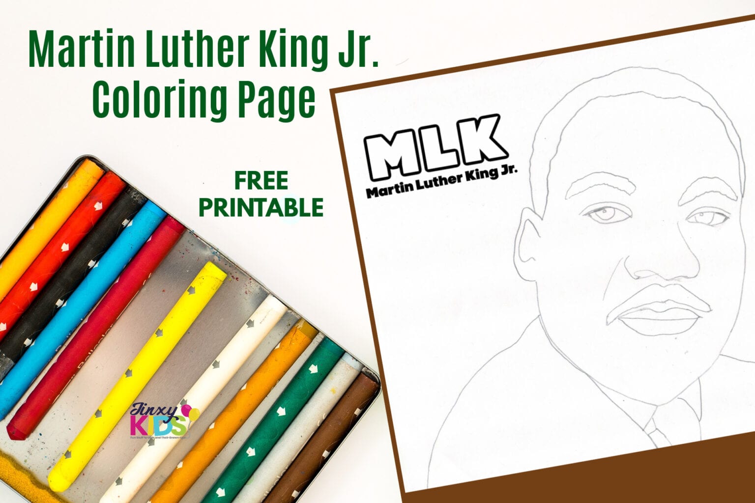 FREE Printable Martin Luther King, Jr. Coloring Page - Jinxy Kids