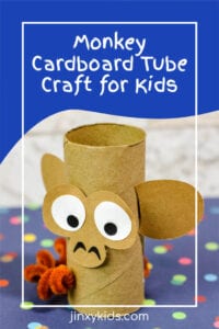 Monkey Cardboard Tube Craft for Kids - Jinxy Kids