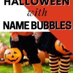 Organize for Halloween with Name Bubbles