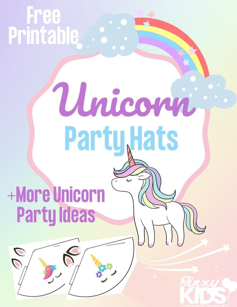 Unicorn Party Hats and More Unicorn Birthday Party Ideas