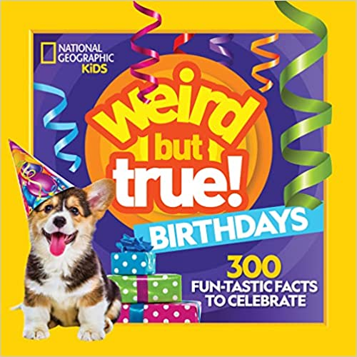 Weird But True Birthdays book