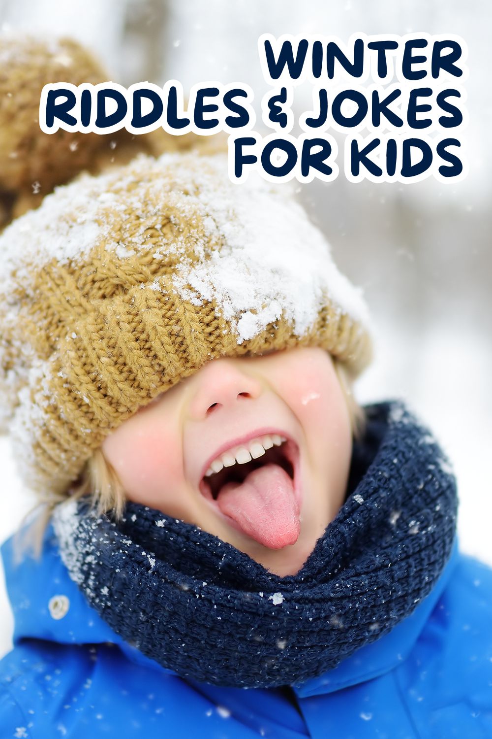 Boy in winter hat and scarf with snow on head laughing. Text overlay says WINTER RIDDLES AND JOKES FOR KIDS.